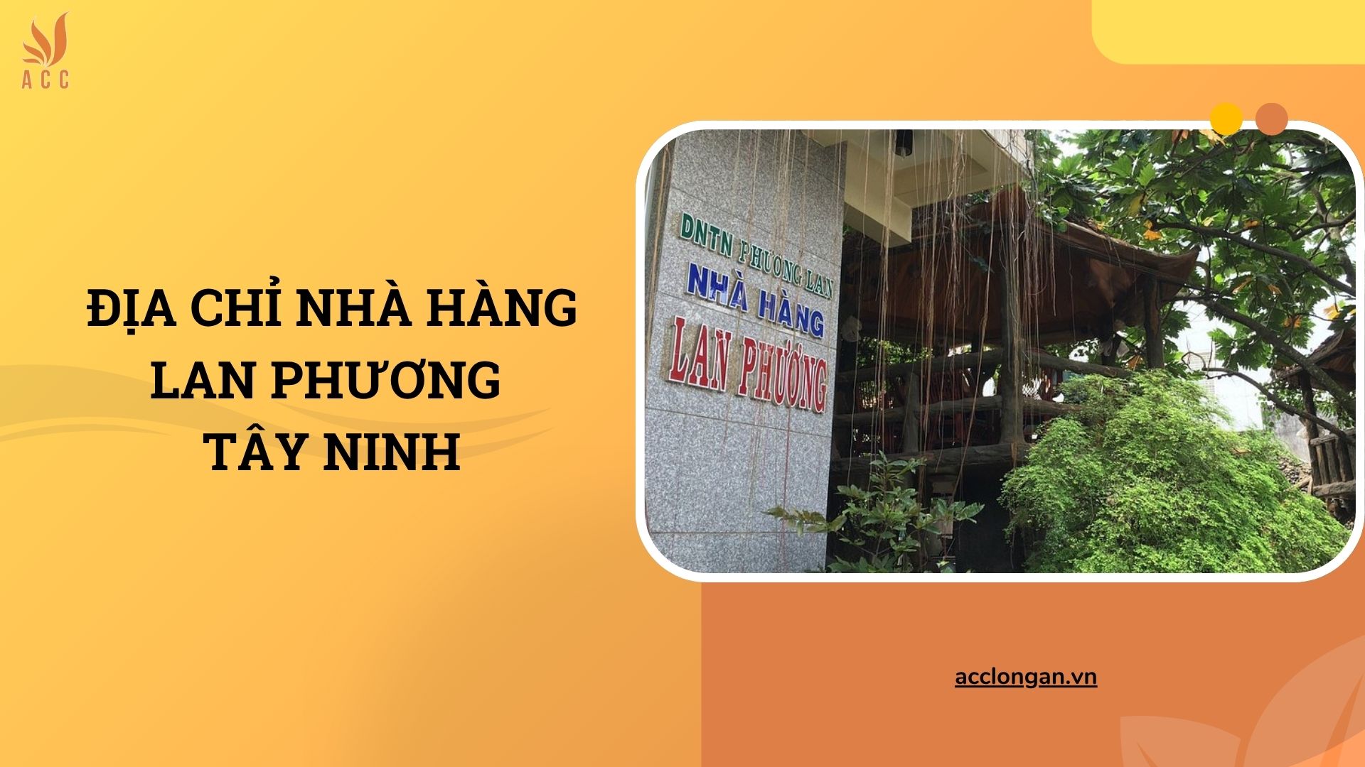 Địa chỉ nhà hàng Lan Phương Tây Ninh