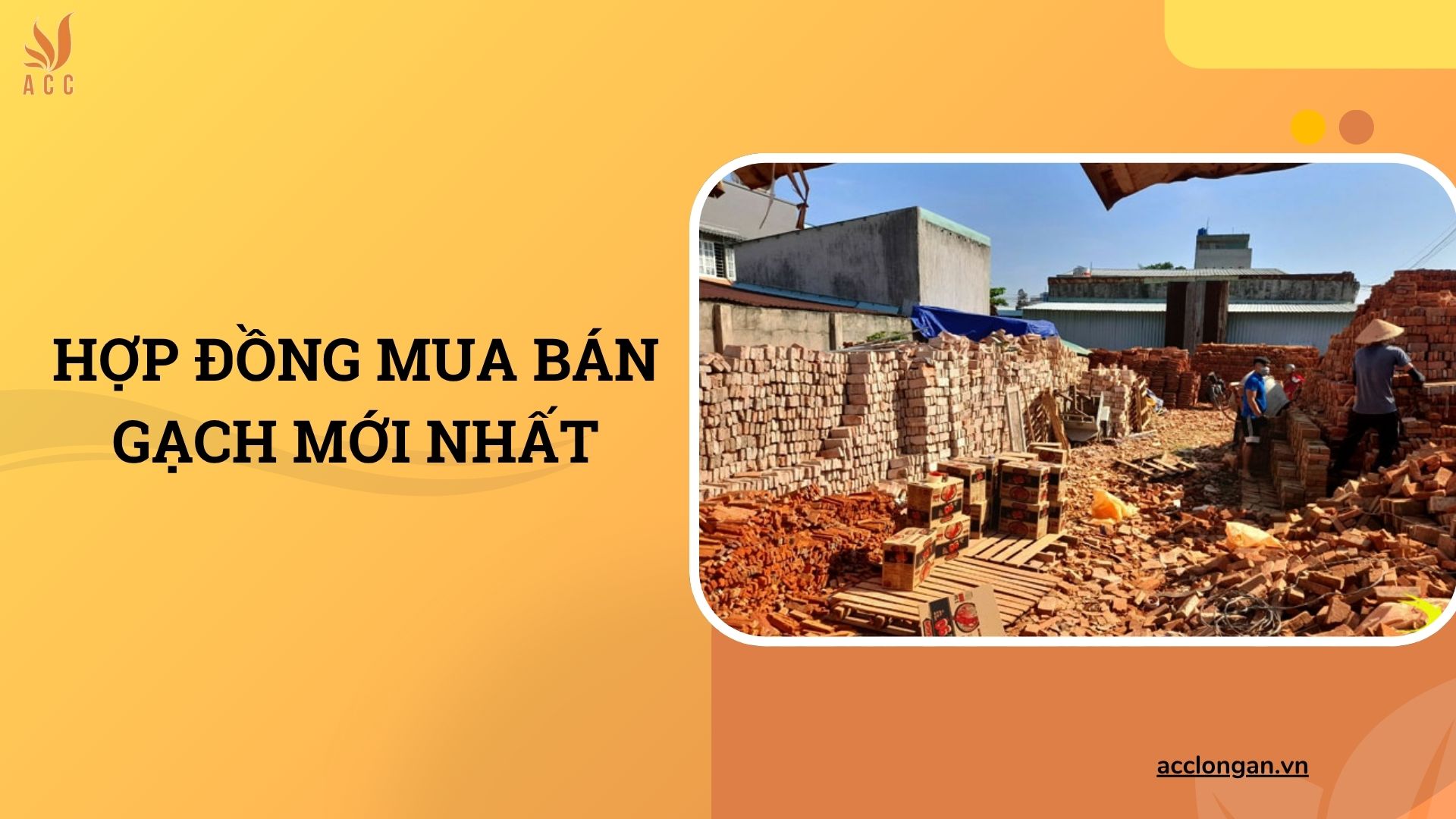 Hợp đồng mua bán gạch mới nhất