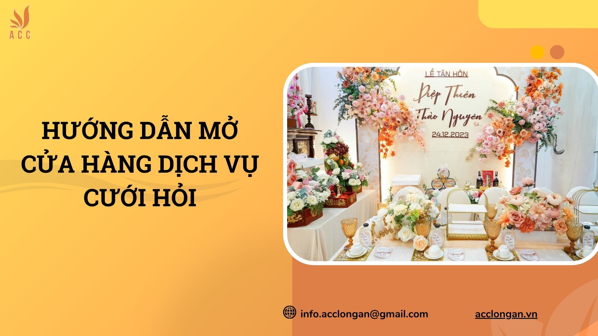 Hướng dẫn mở cửa hàng dịch vụ cưới hỏi