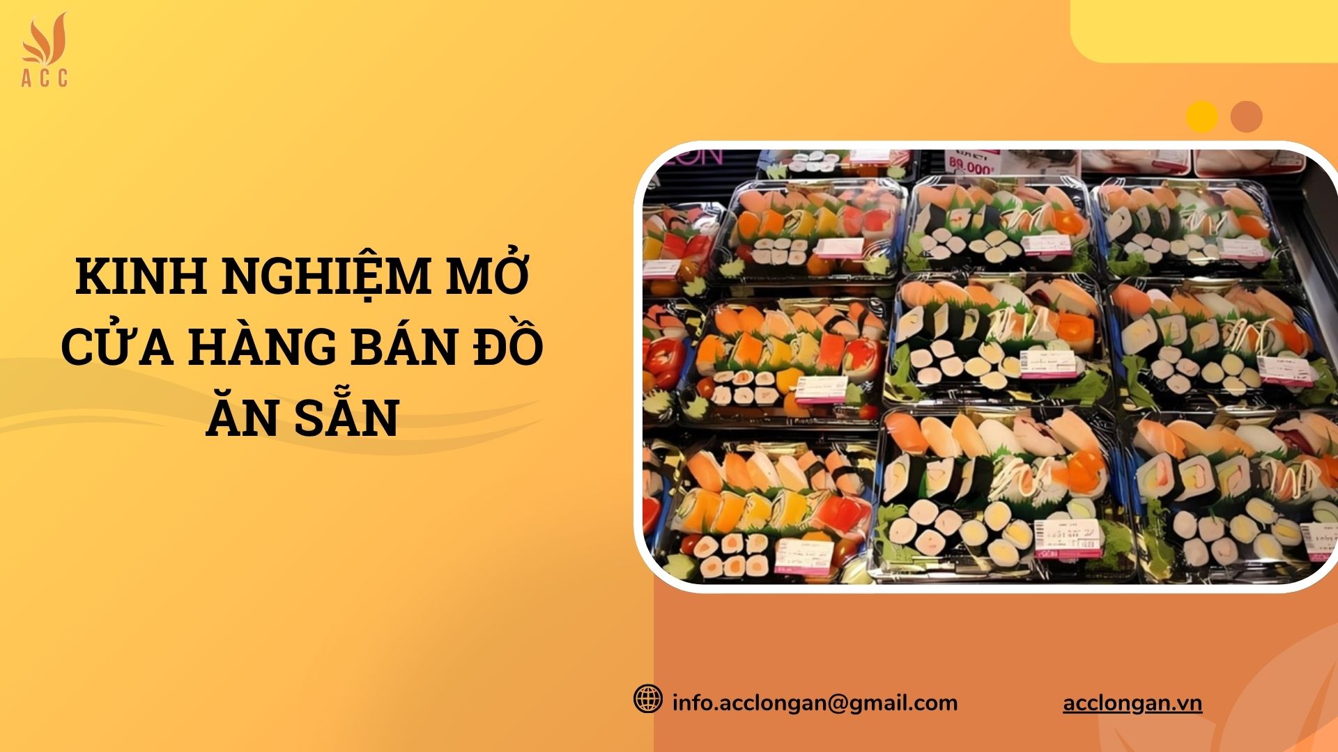 Kinh nghiệm mở cửa hàng bán đồ ăn sẵn