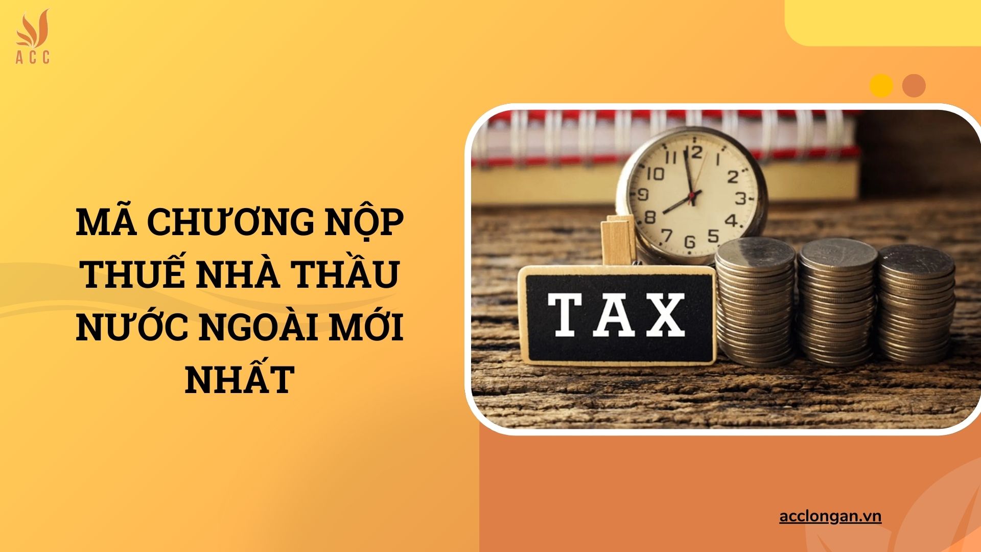 Mã chương nộp thuế nhà thầu nước ngoài mới nhất