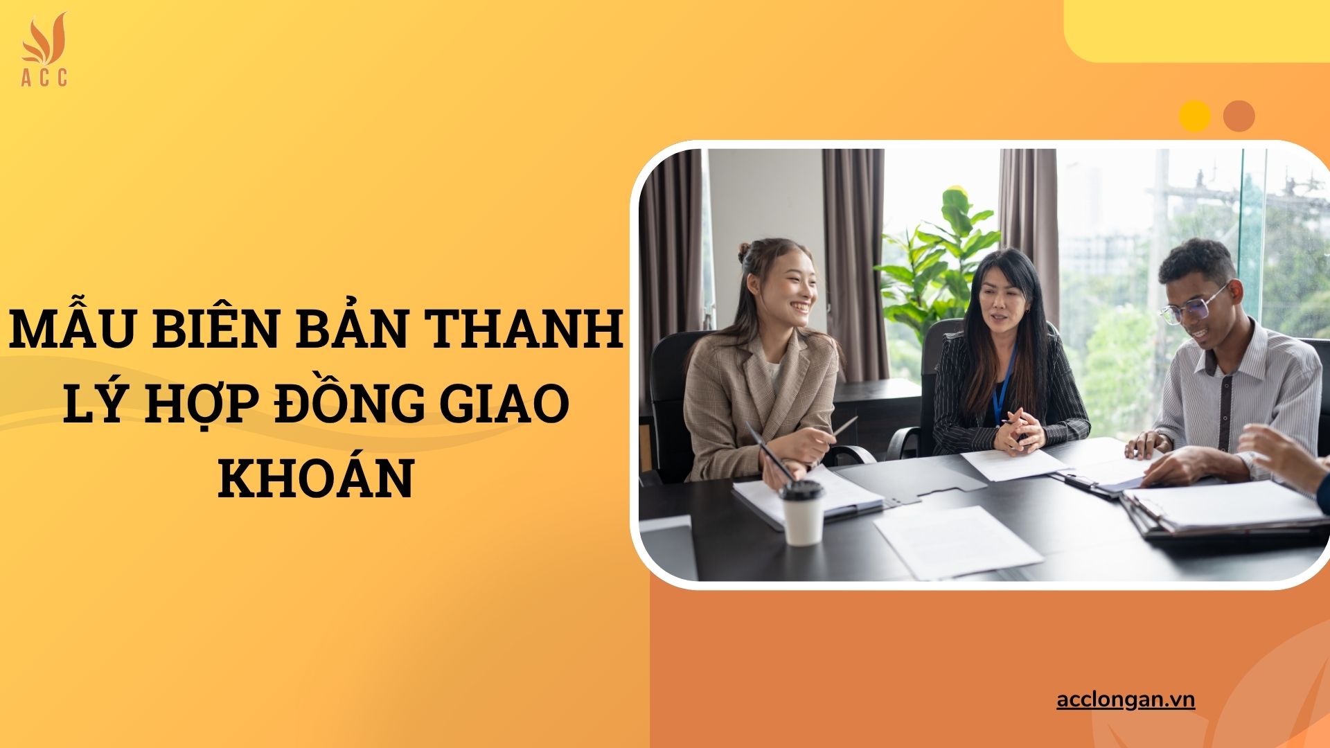 Mẫu biên bản thanh lý hợp đồng giao khoán