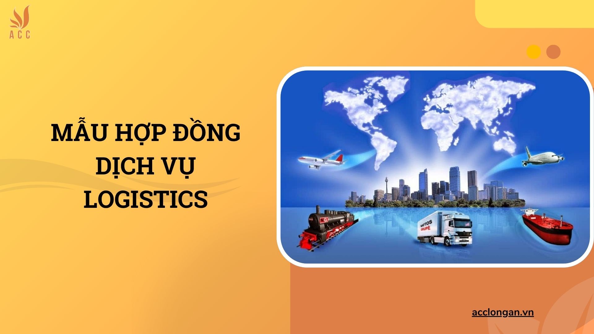 Mẫu hợp đồng dịch vụ logistics