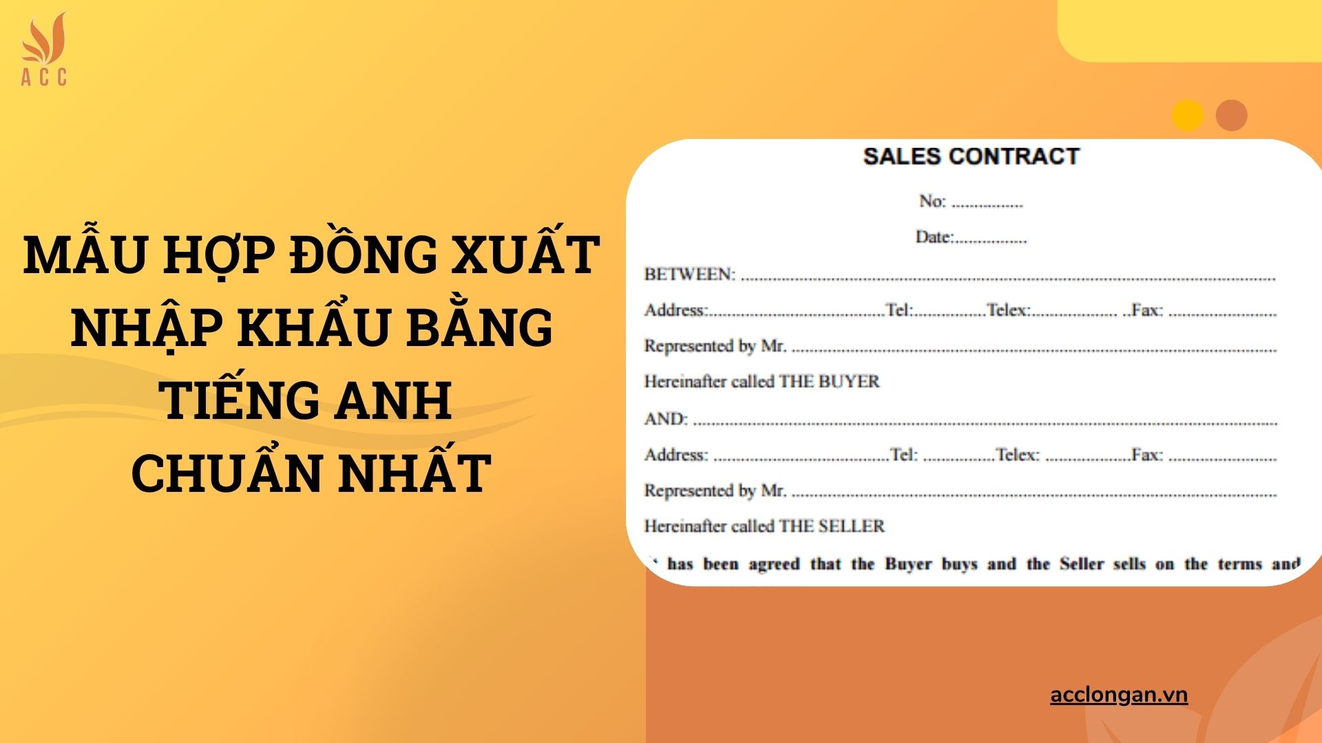 Mẫu hợp đồng xuất nhập khẩu bằng tiếng Anh chuẩn nhất