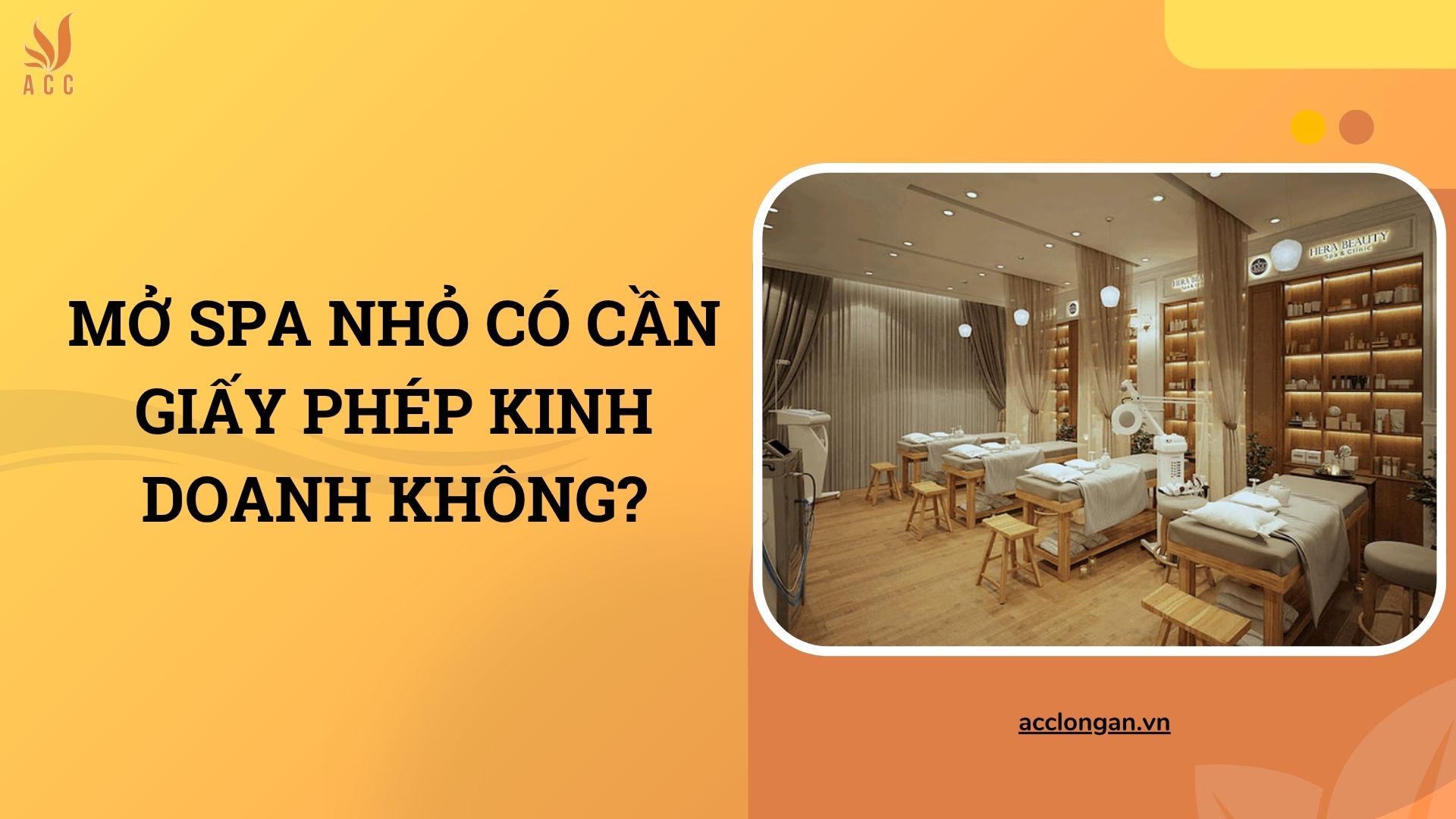 Mở spa nhỏ có cần giấy phép kinh doanh không?