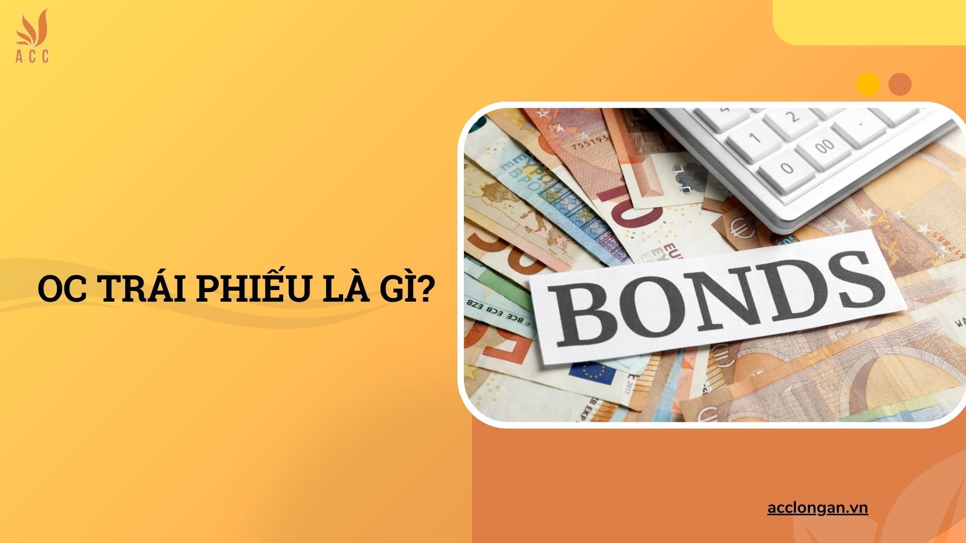 OC trái phiếu là gì?