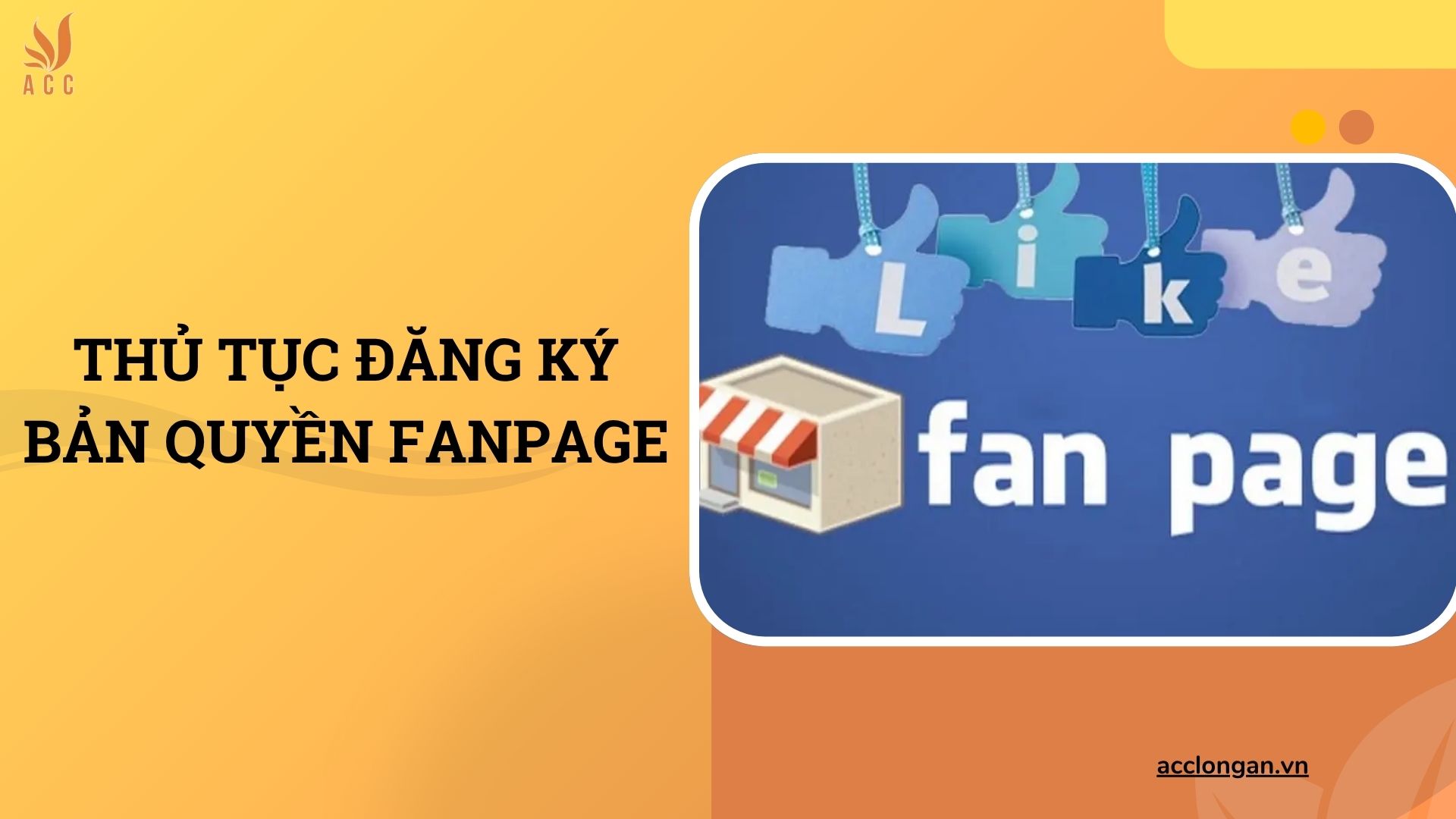 Thủ tục đăng ký bản quyền fanpage