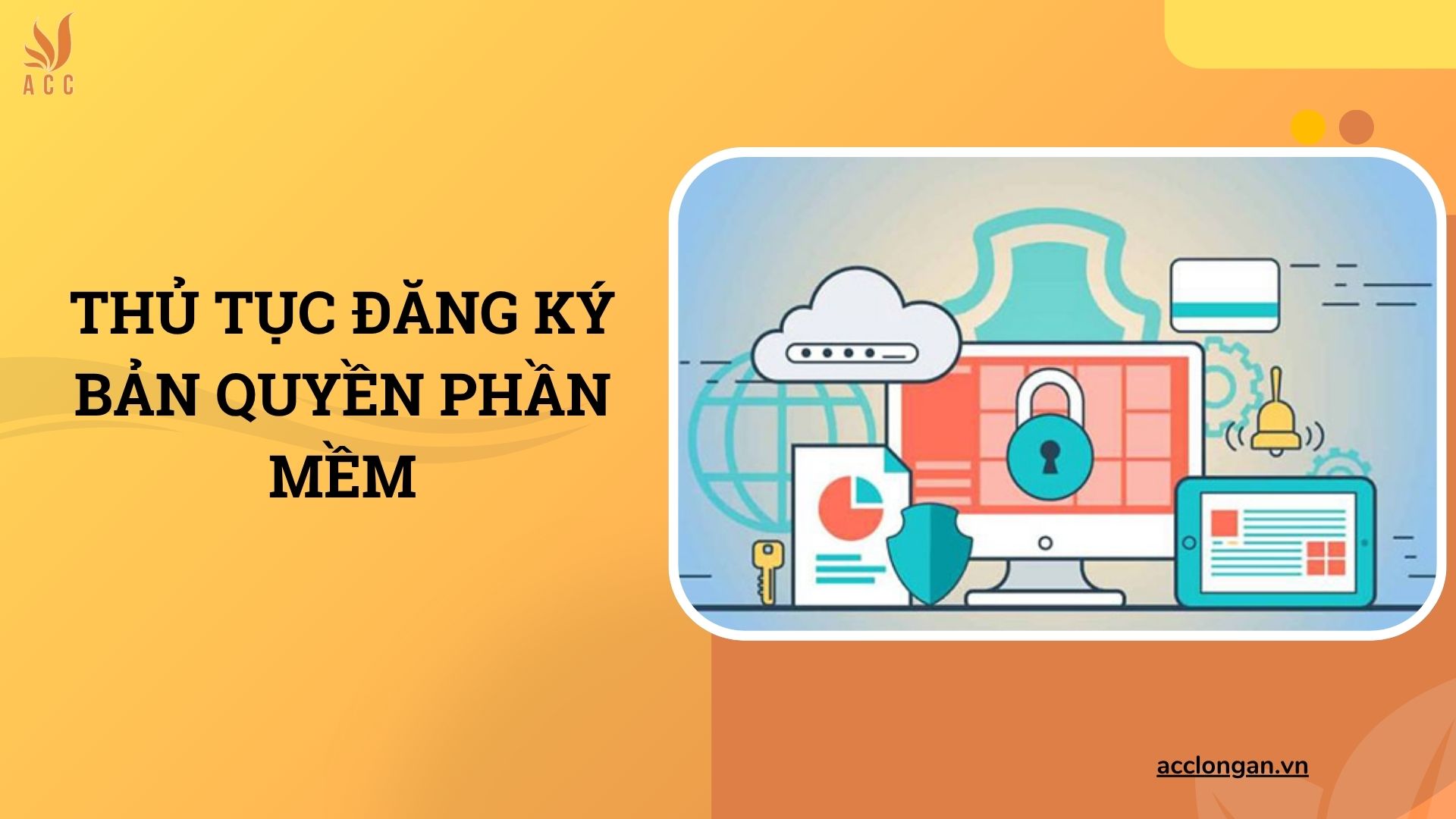 Thủ tục đăng ký bản quyền phần mềm