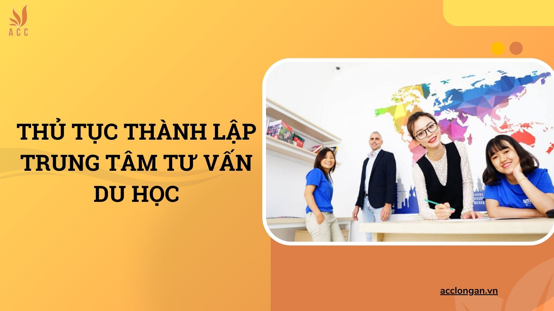 Thủ tục thành lập trung tâm tư vấn du học