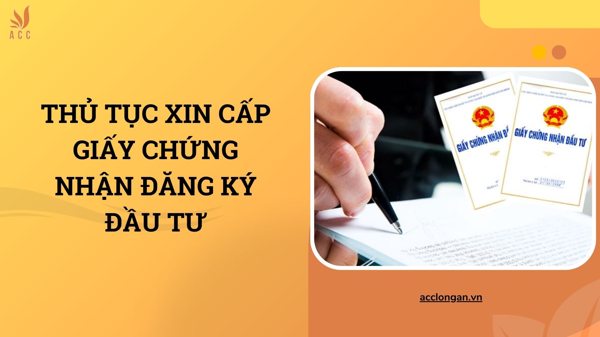 Thủ tục xin cấp giấy chứng nhận đăng ký đầu tư