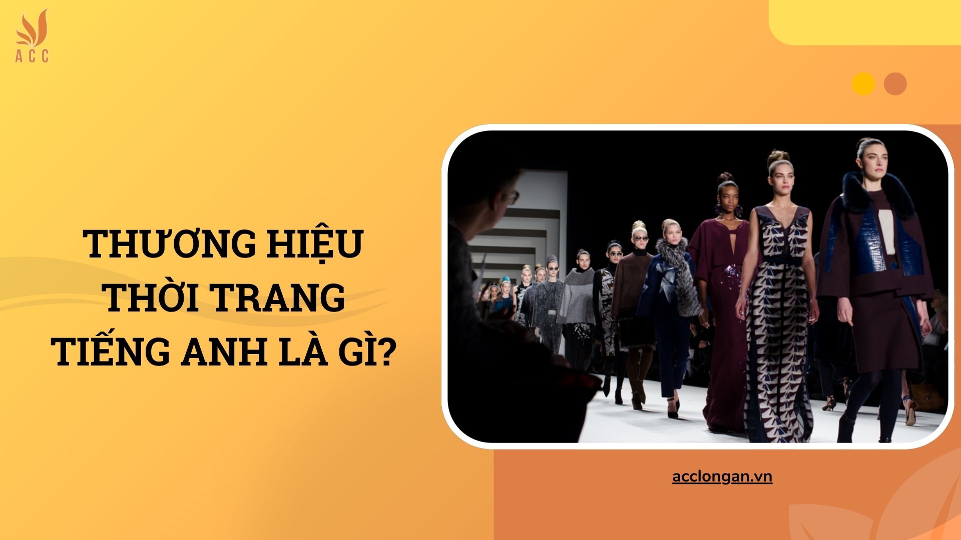 Thương hiệu thời trang tiếng Anh là gì?