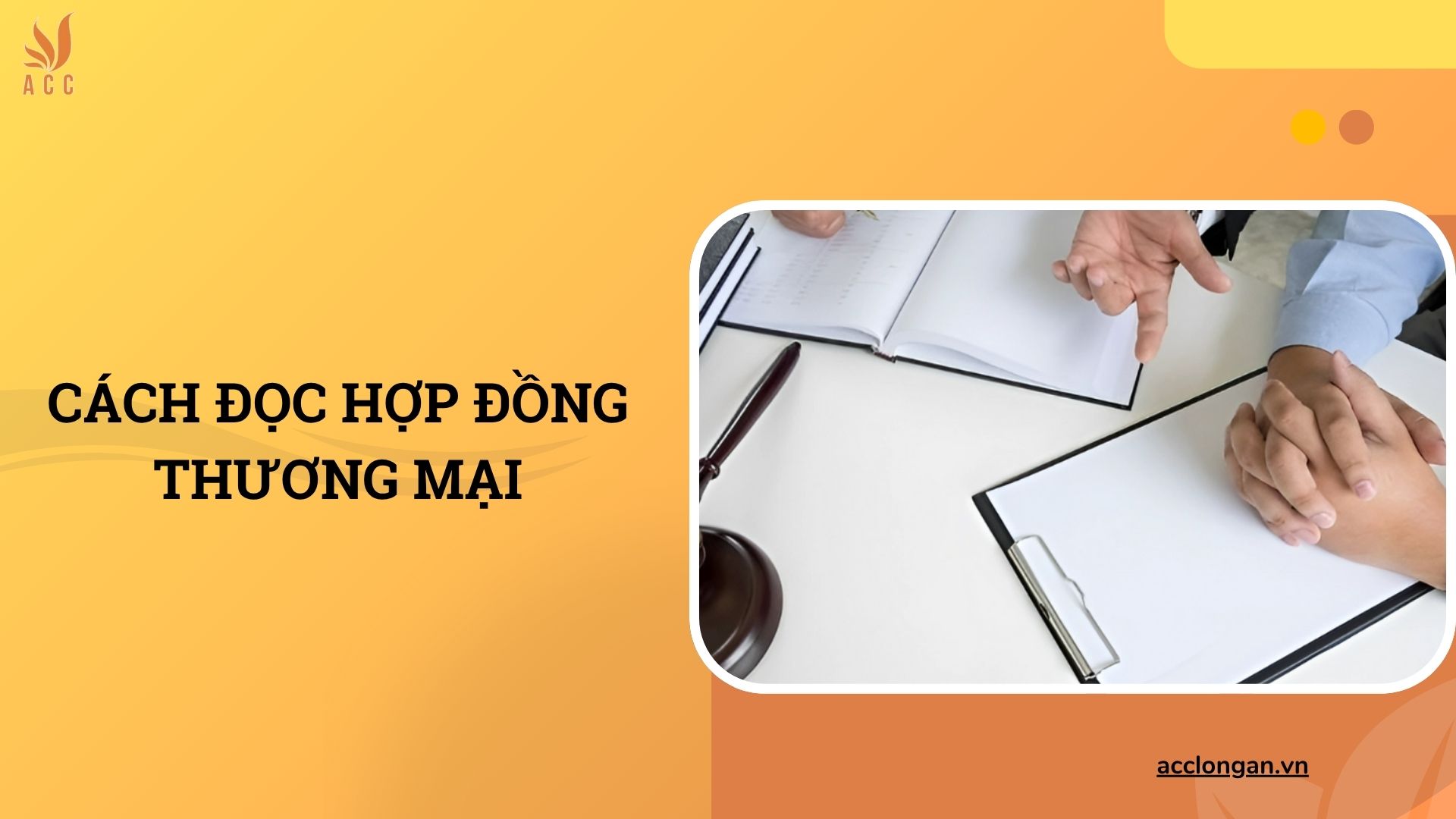 Cách đọc hợp đồng thương mại