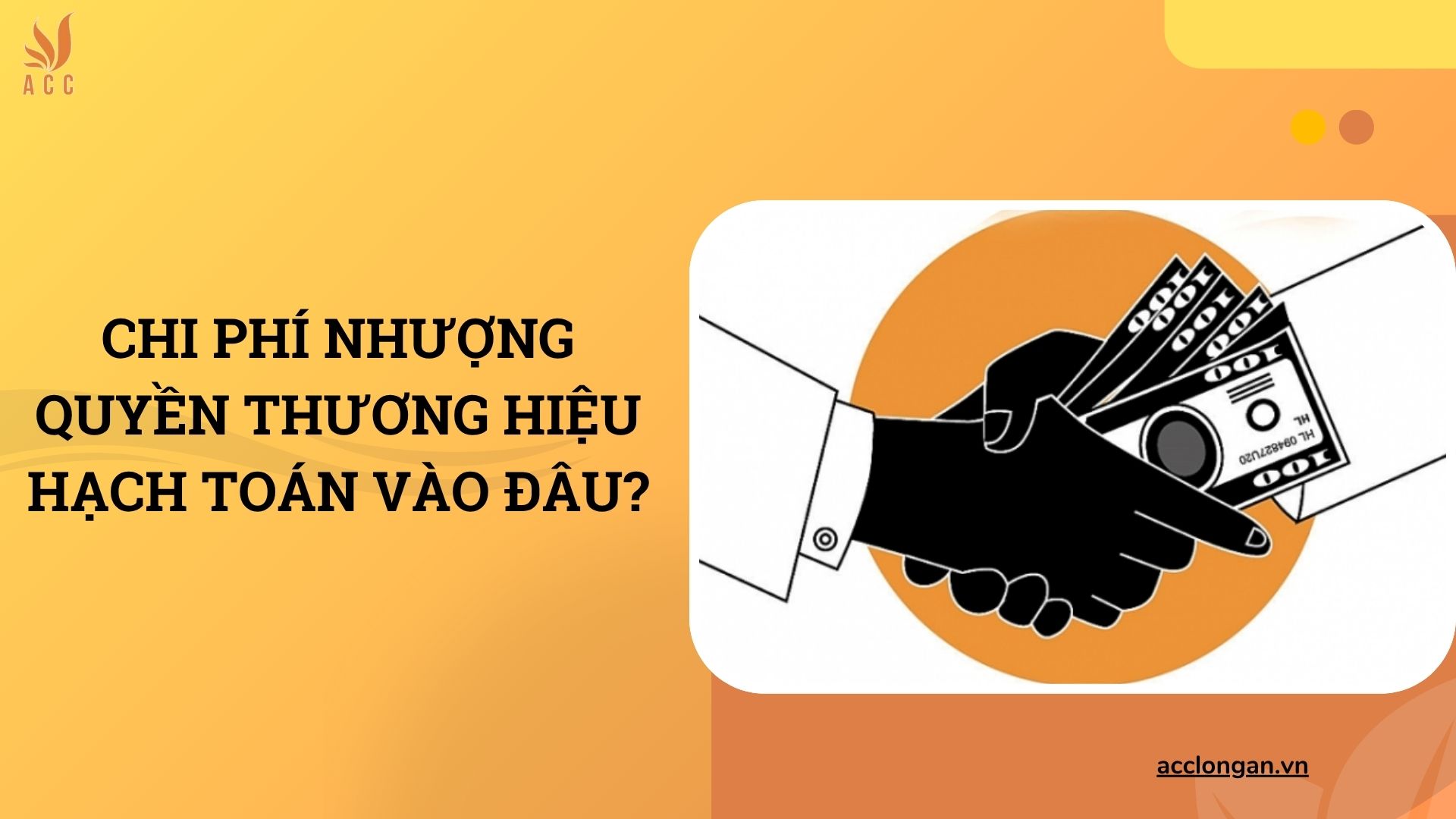 Chi phí nhượng quyền thương hiệu hạch toán vào đâu?