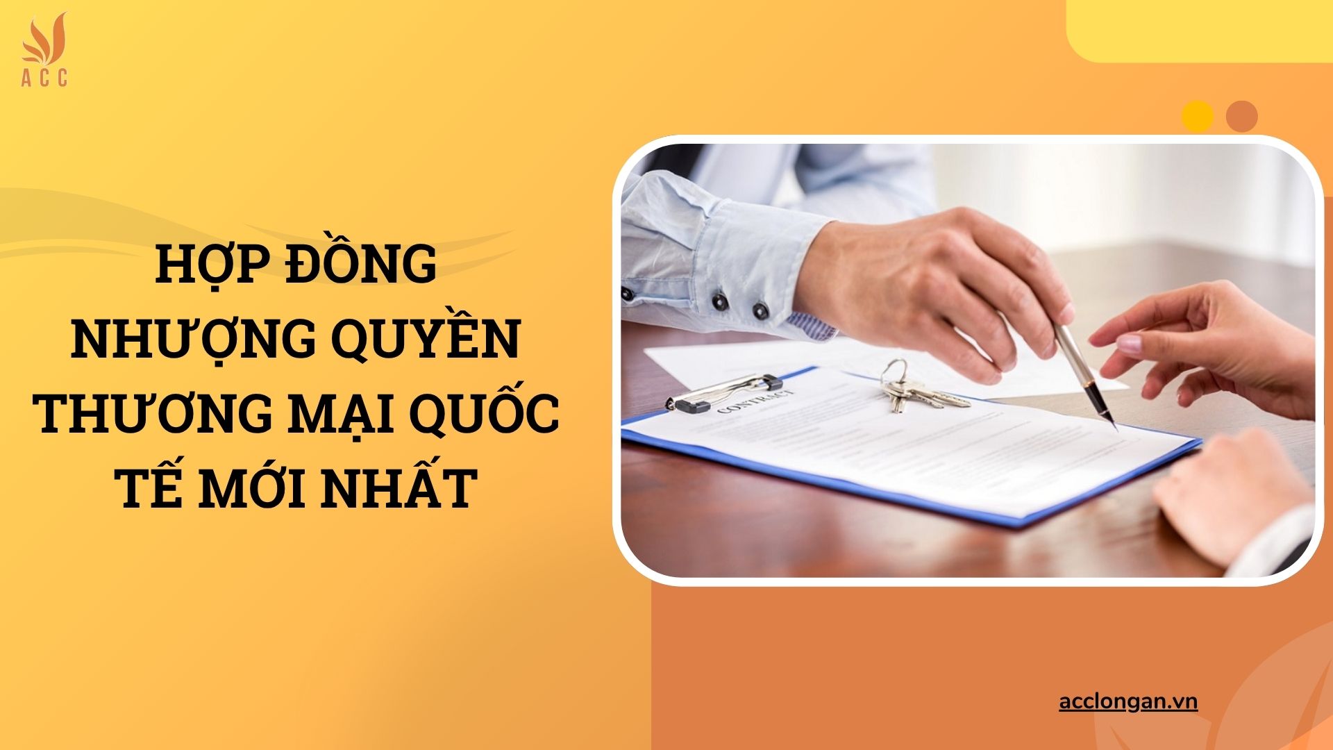 Hợp đồng nhượng quyền thương mại quốc tế mới nhất