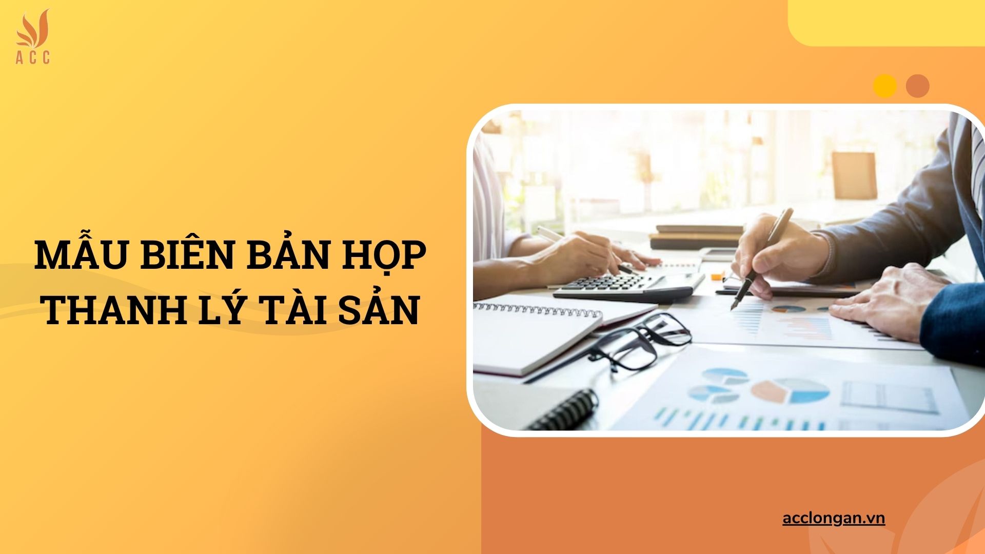 Mẫu biên bản họp thanh lý tài sản