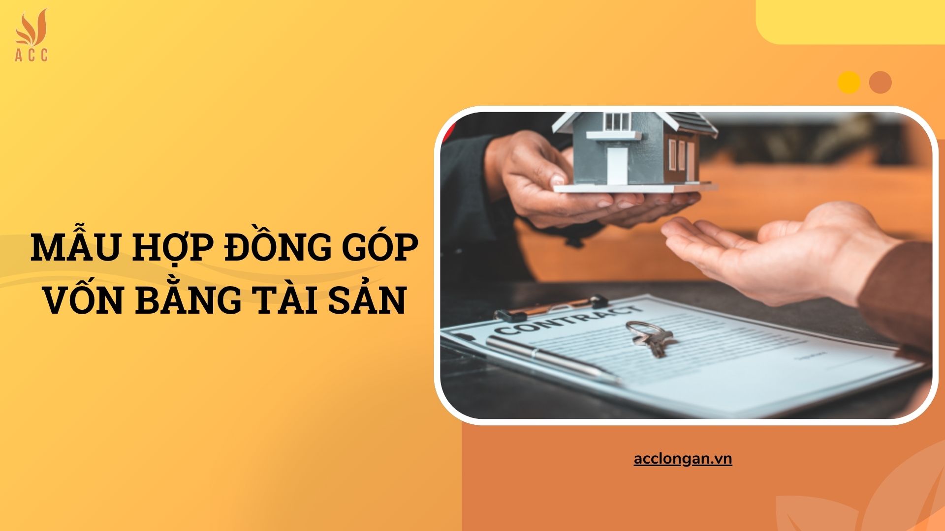 Mẫu hợp đồng góp vốn bằng tài sản