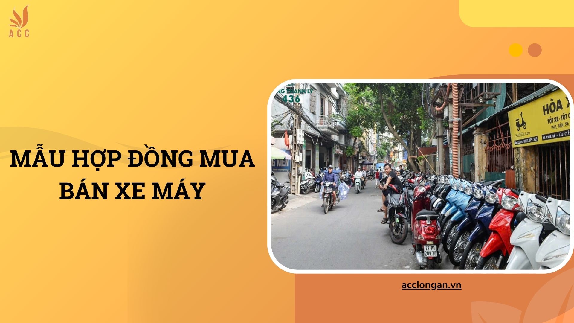 Mẫu hợp đồng mua bán xe máy