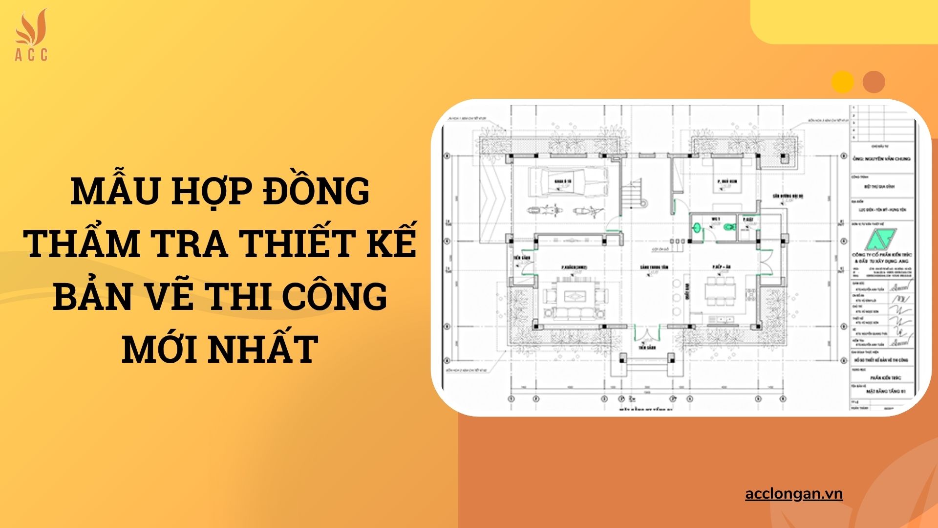 Mẫu hợp đồng thẩm tra thiết kế bản vẽ thi công mới nhất