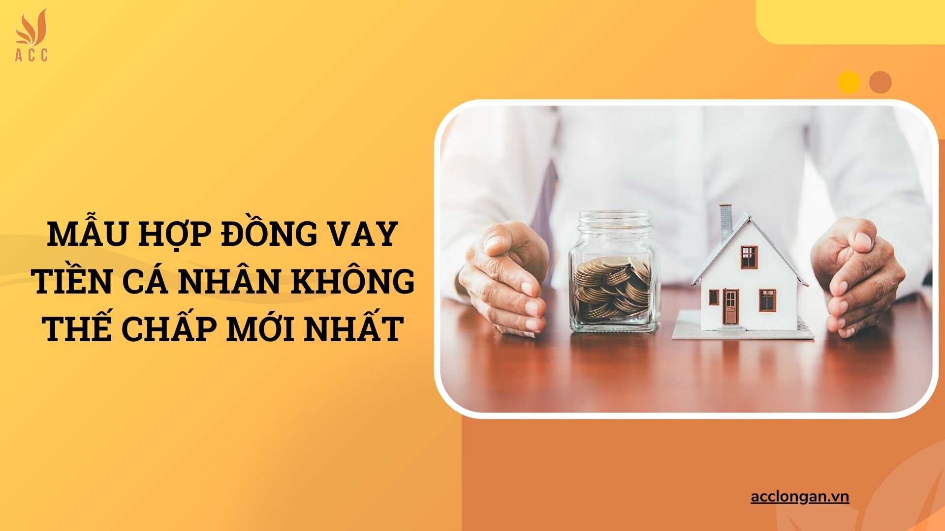Mẫu hợp đồng vay tiền cá nhân không thế chấp mới nhất