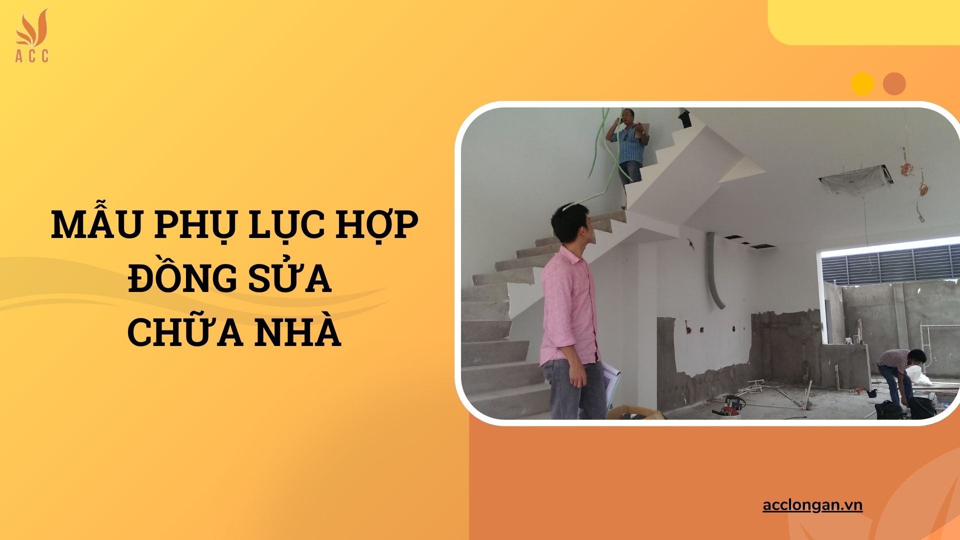 Mẫu phụ lục hợp đồng sửa chữa nhà