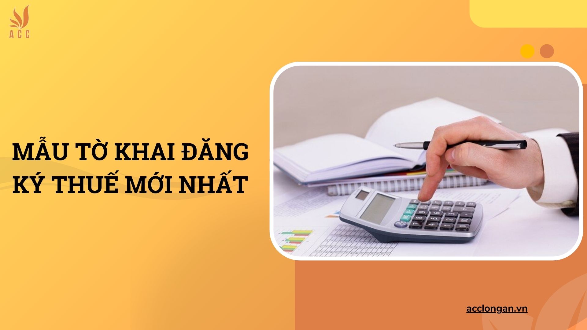 Mẫu tờ khai đăng ký thuế mới nhất