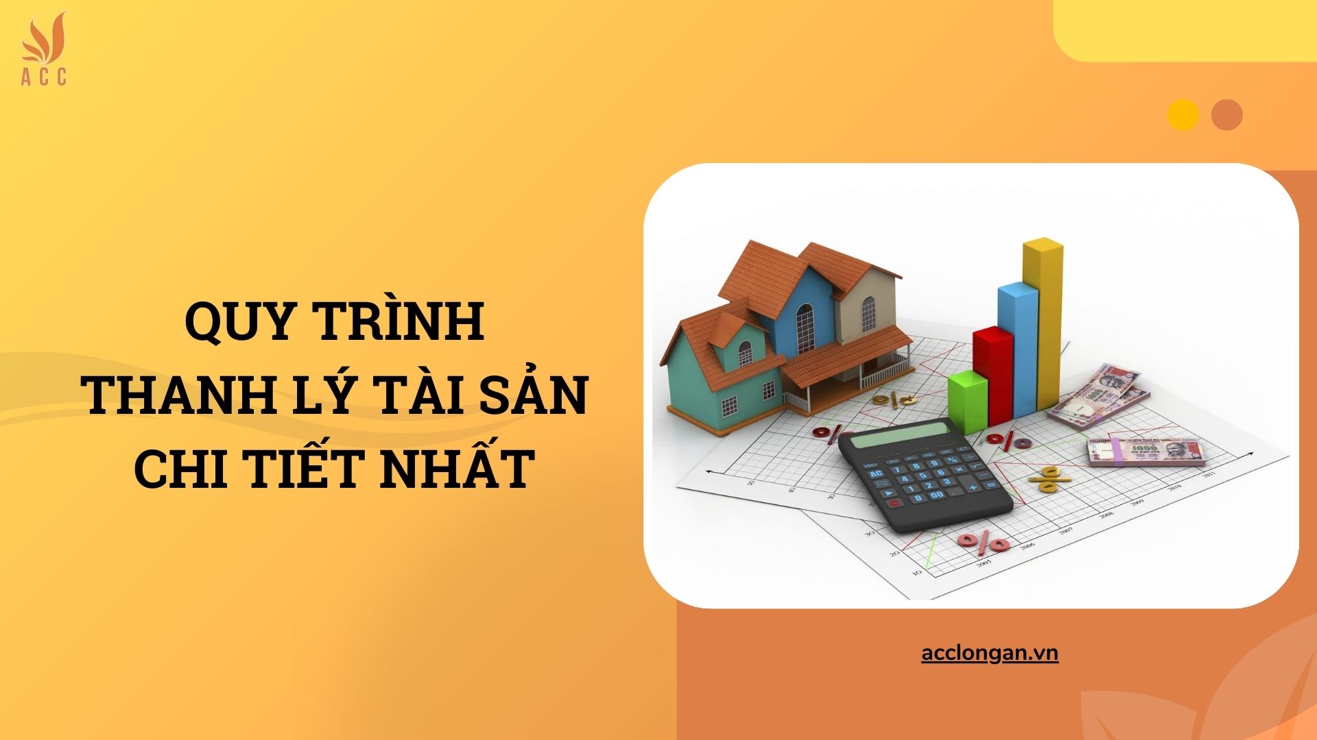 Quy trình thanh lý tài sản chi tiết nhất
