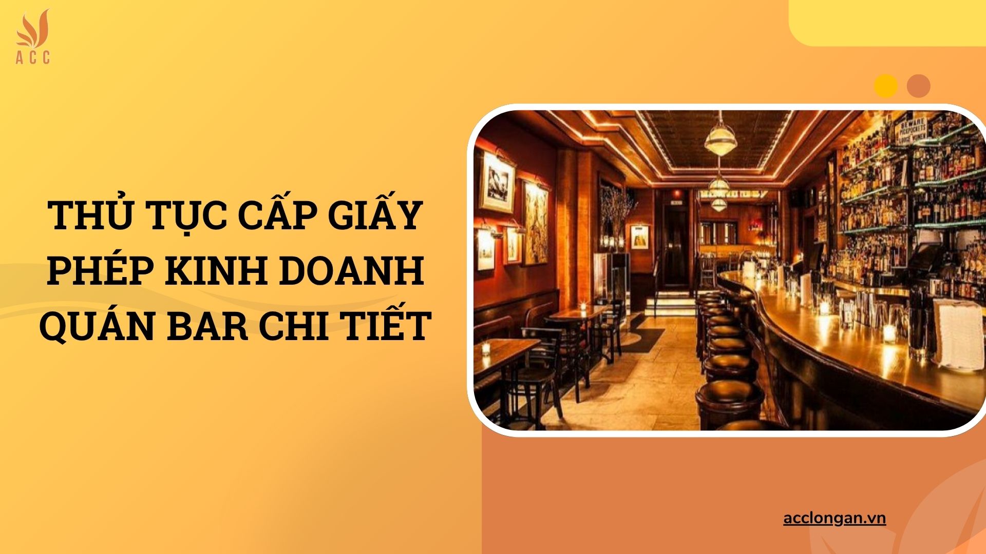 Thủ tục cấp giấy phép kinh doanh quán bar chi tiết