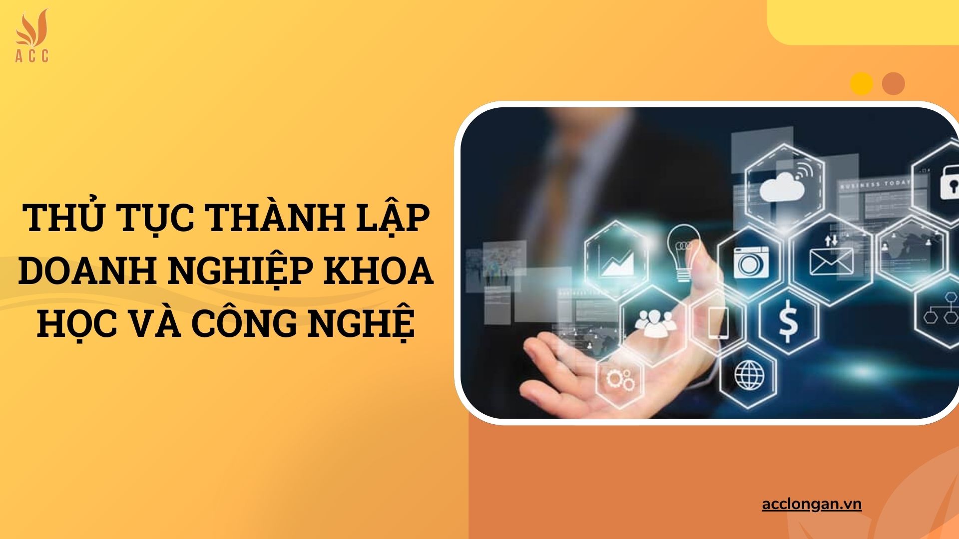 Thủ tục thành lập doanh nghiệp khoa học và công nghệ