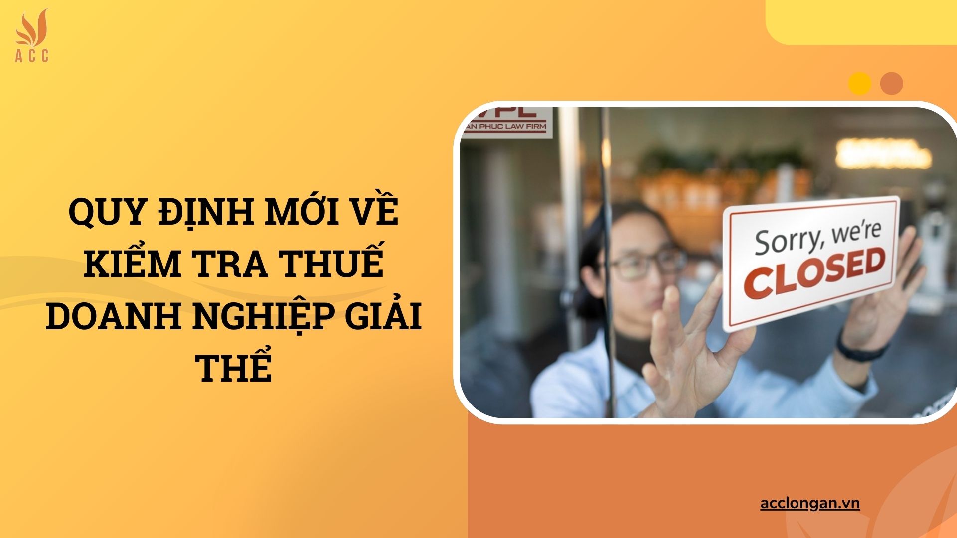 Quy định mới về kiểm tra thuế doanh nghiệp giải thể
