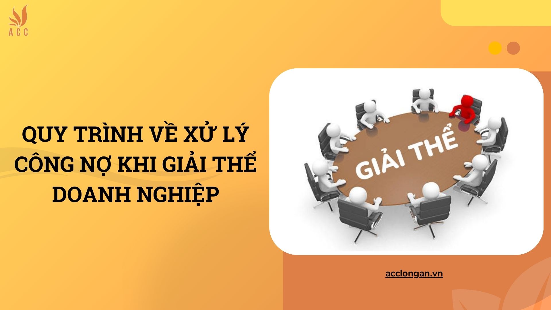 Quy trình về xử lý công nợ khi giải thể doanh nghiệp