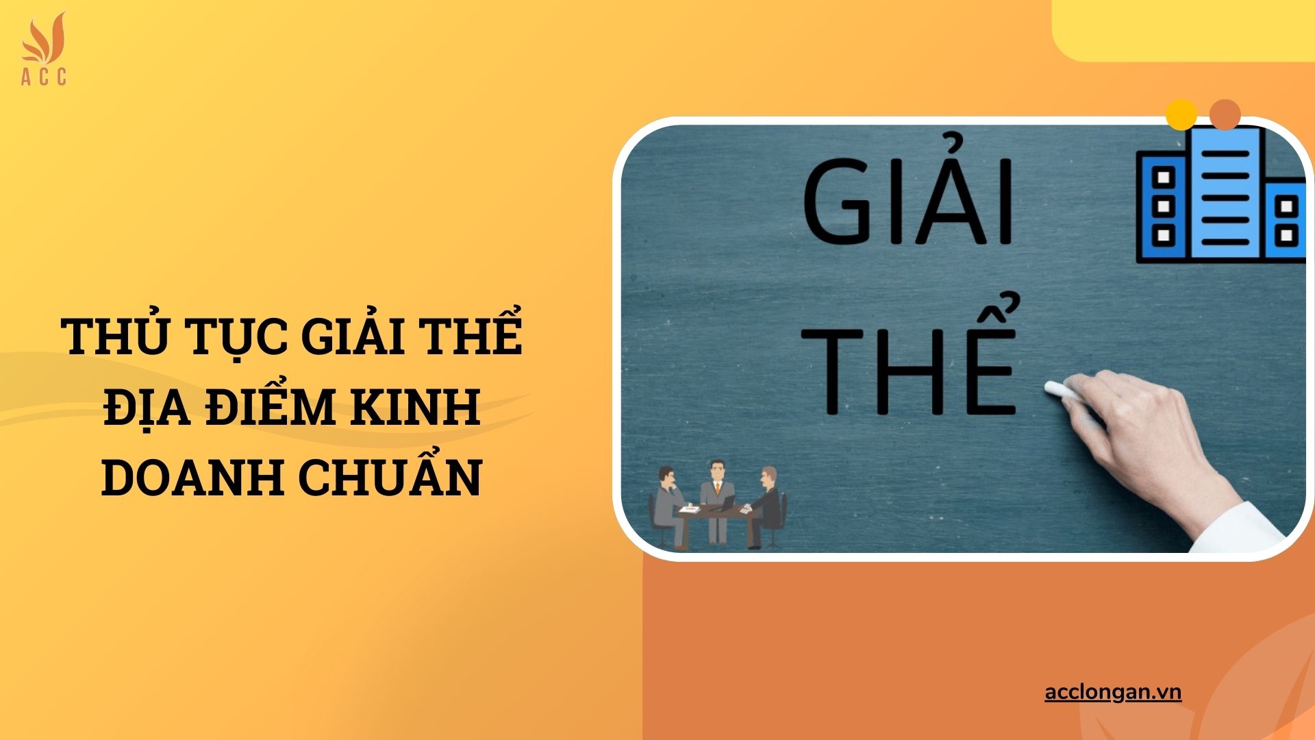 Thủ tục giải thể địa điểm kinh doanh chuẩn