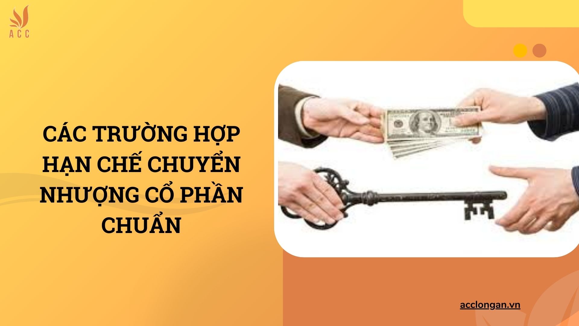 Các trường hợp hạn chế chuyển nhượng cổ phần chuẩn