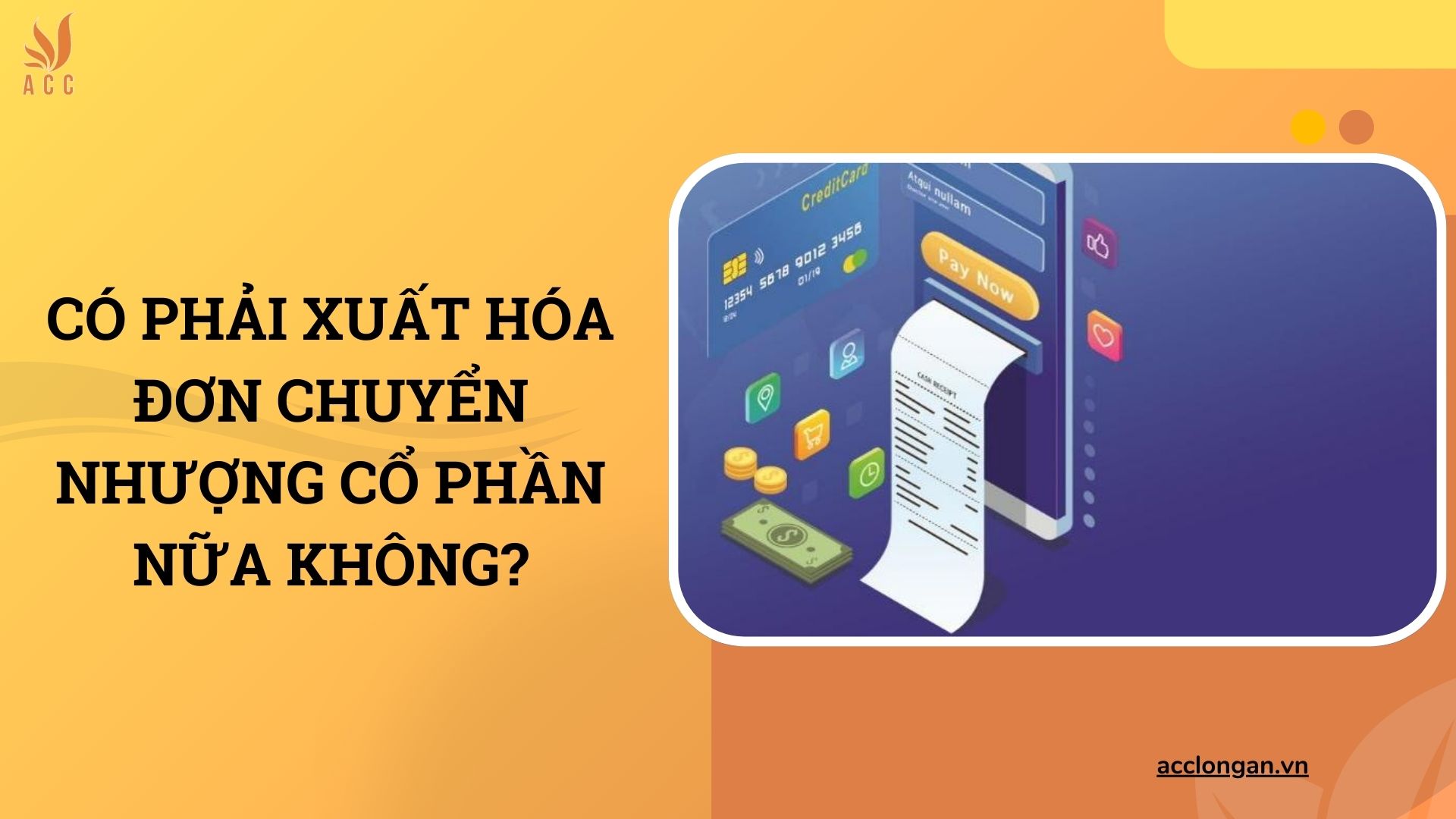 Có phải xuất hóa đơn chuyển nhượng cổ phần nữa không?