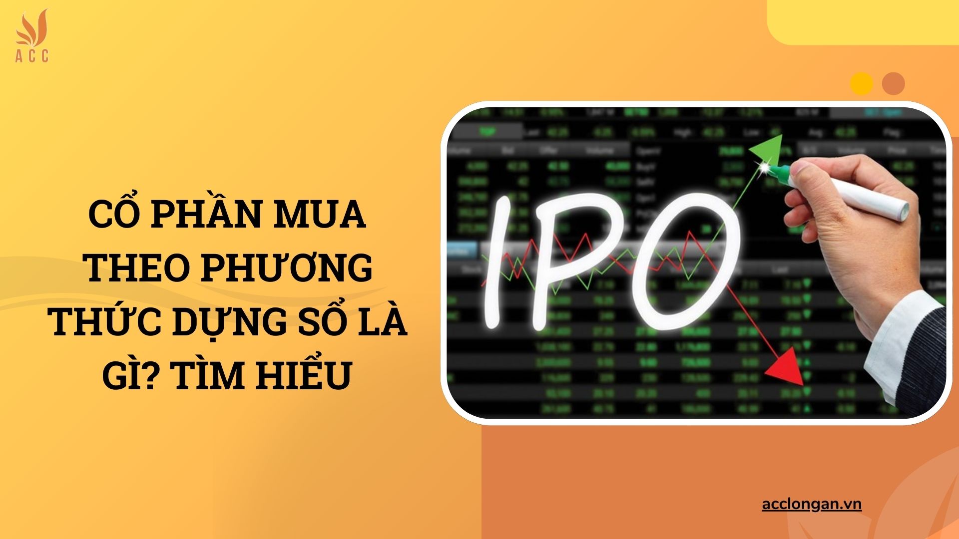 Cổ phần mua theo phương thức dựng sổ là gì​? Tìm hiểu