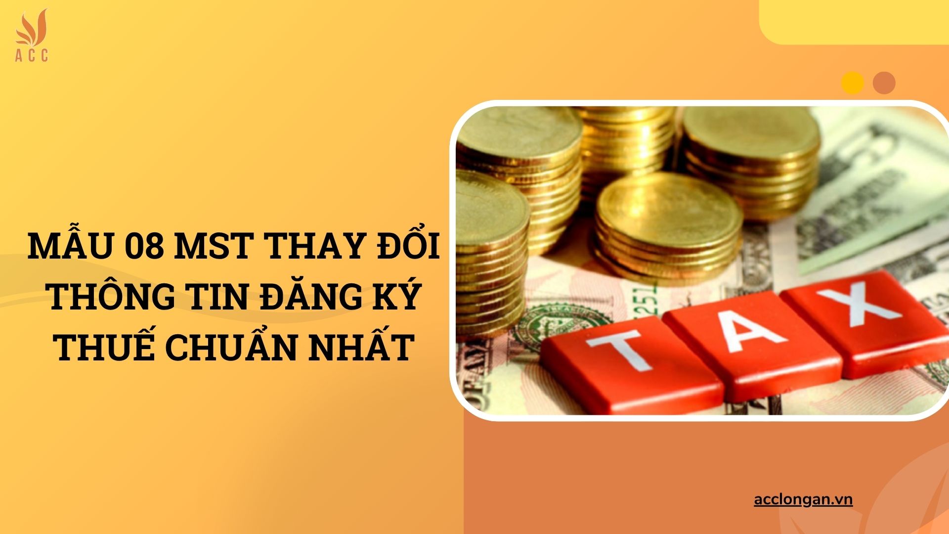 Mẫu 08 MST thay đổi thông tin đăng ký thuế chuẩn nhất