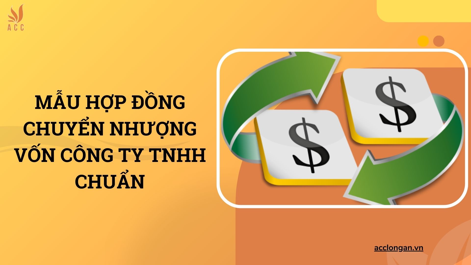 Mẫu hợp đồng chuyển nhượng vốn công ty TNHH chuẩn