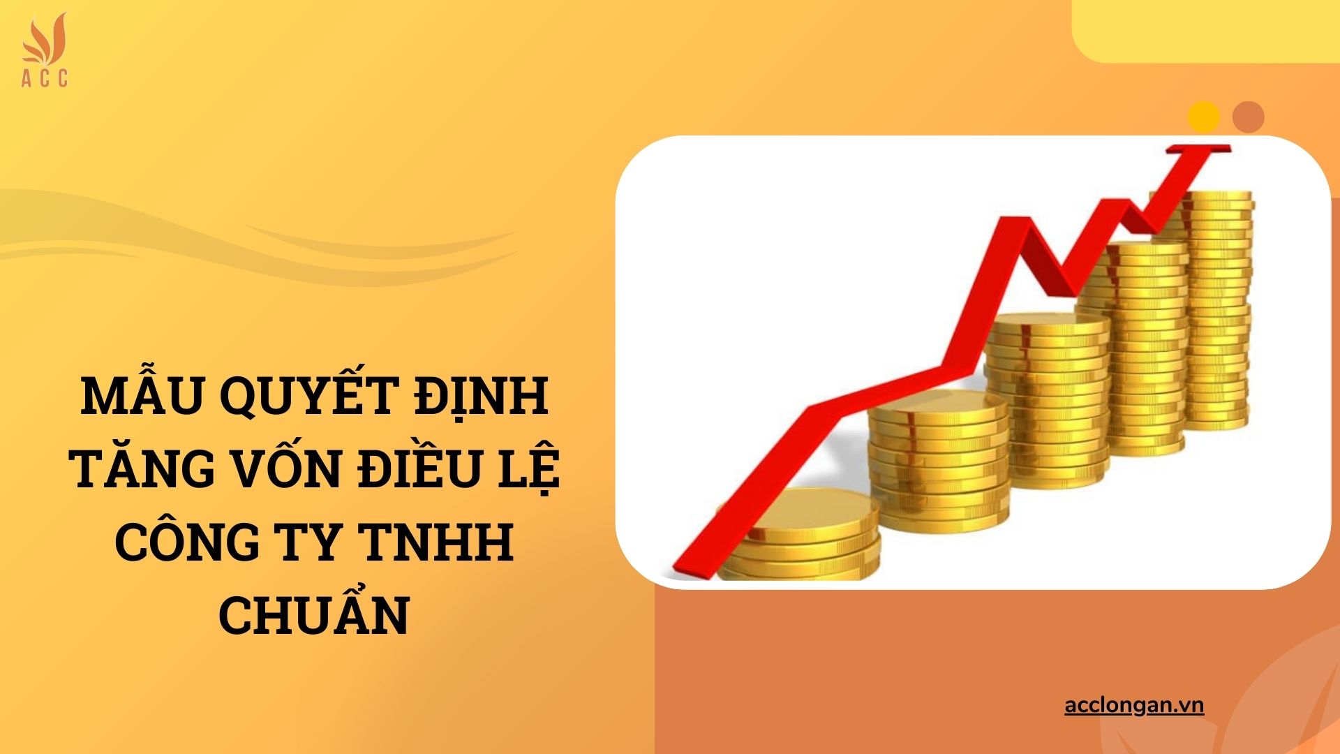 Mẫu quyết định tăng vốn điều lệ công ty TNHH chuẩn