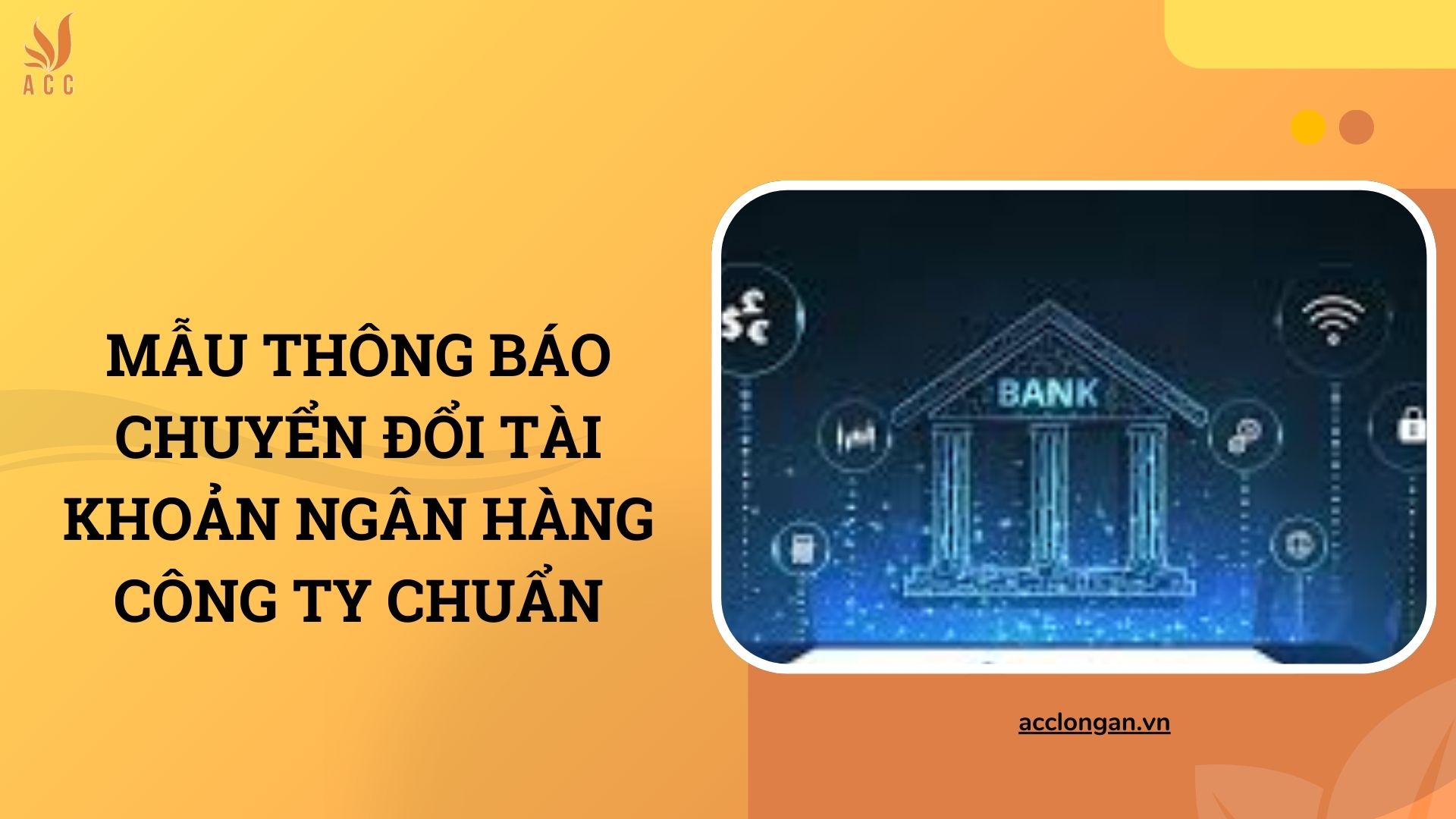 Mẫu thông báo chuyển đổi tài khoản ngân hàng công ty chuẩn