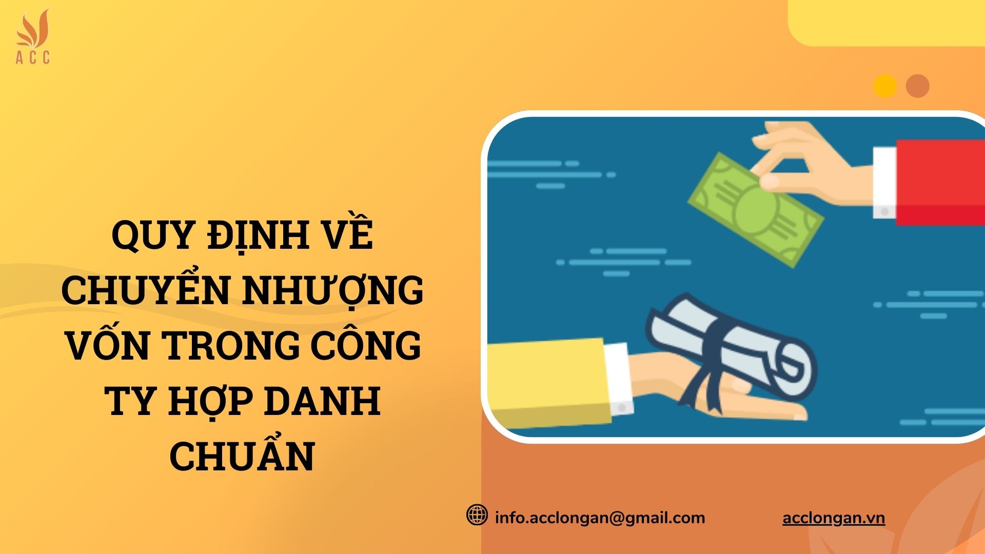 Quy định về chuyển nhượng vốn trong công ty hợp danh chuẩn