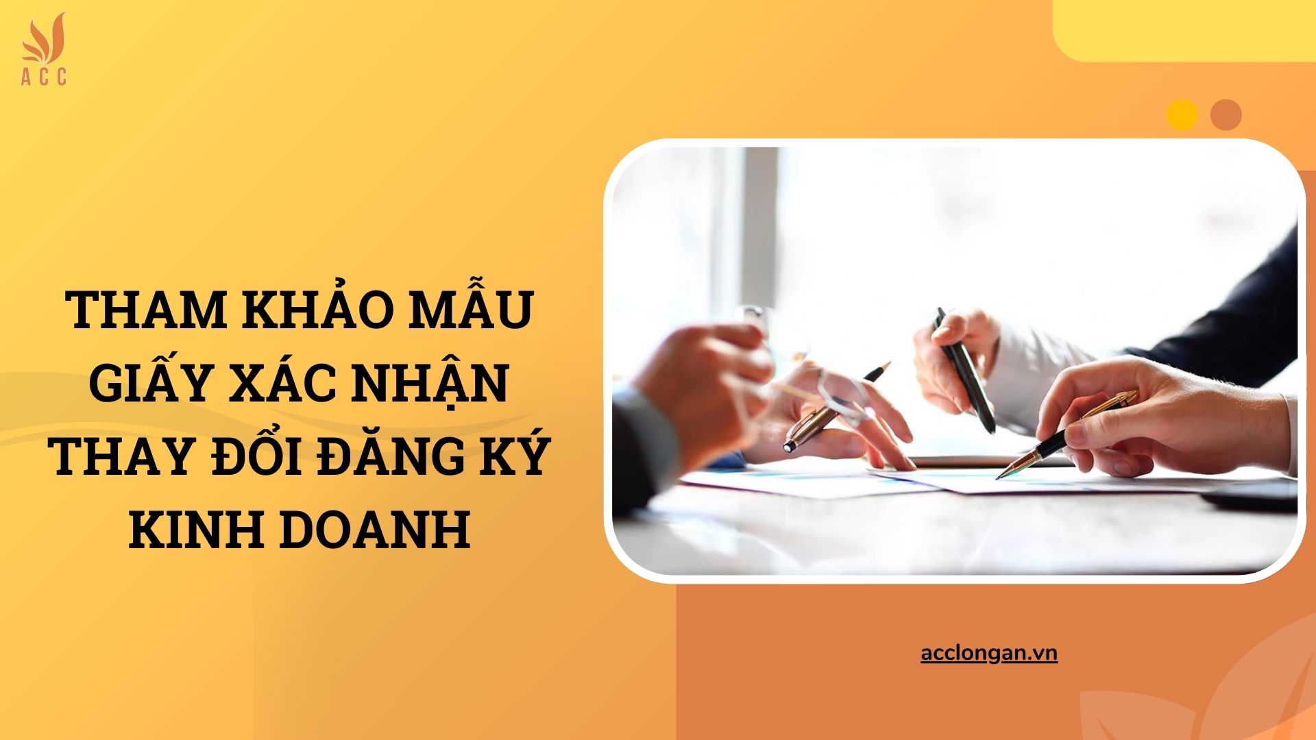 Tham khảo mẫu giấy xác nhận thay đổi đăng ký kinh doanh