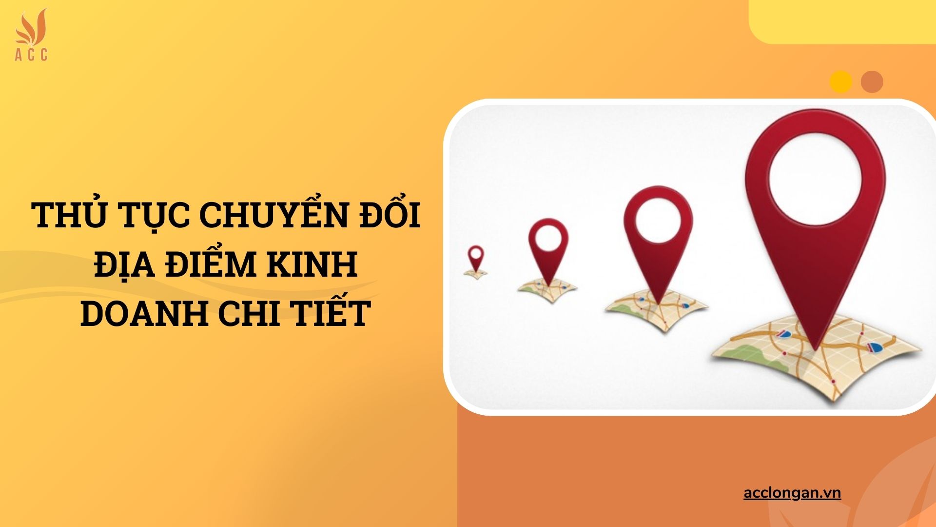 Thủ tục chuyển đổi địa điểm kinh doanh chi tiết