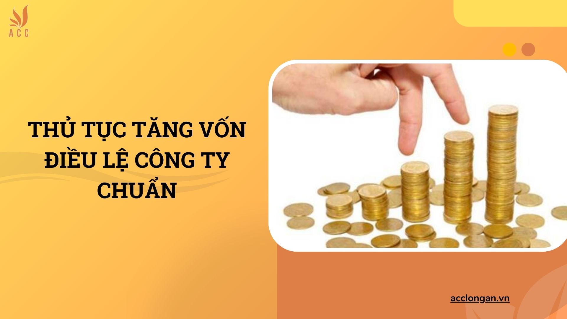 Thủ tục tăng vốn điều lệ công ty chuẩn