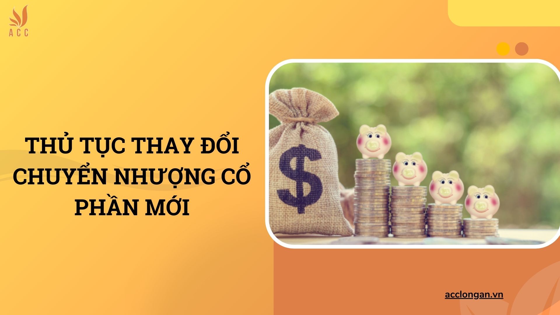 Thủ tục thay đổi chuyển nhượng cổ phần mới
