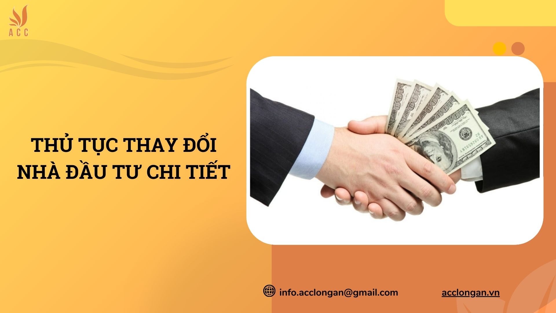 Thủ tục thay đổi nhà đầu tư chi tiết