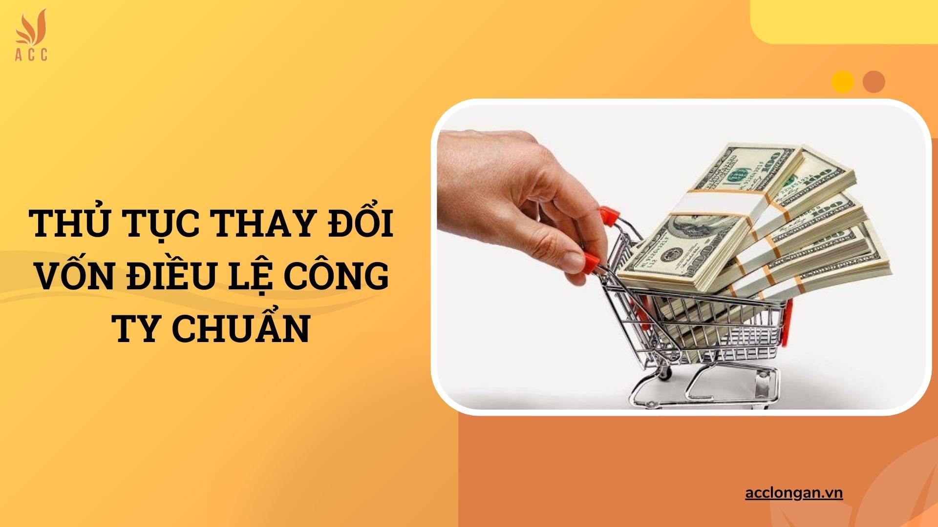 Thủ tục thay đổi vốn điều lệ công ty chuẩn