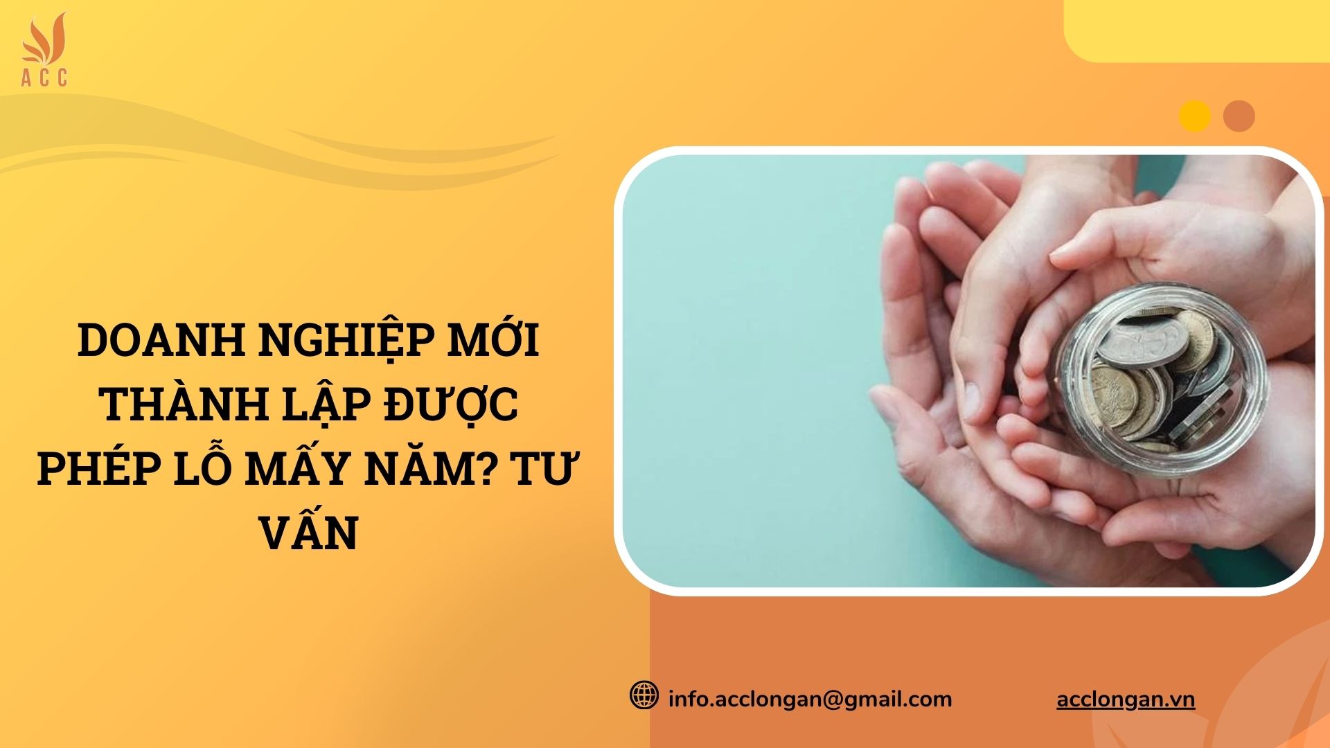 Doanh nghiệp mới thành lập được phép lỗ mấy năm? Tư vấn
