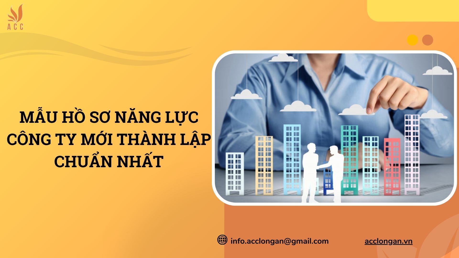 Mẫu hồ sơ năng lực công ty mới thành lập chuẩn nhất