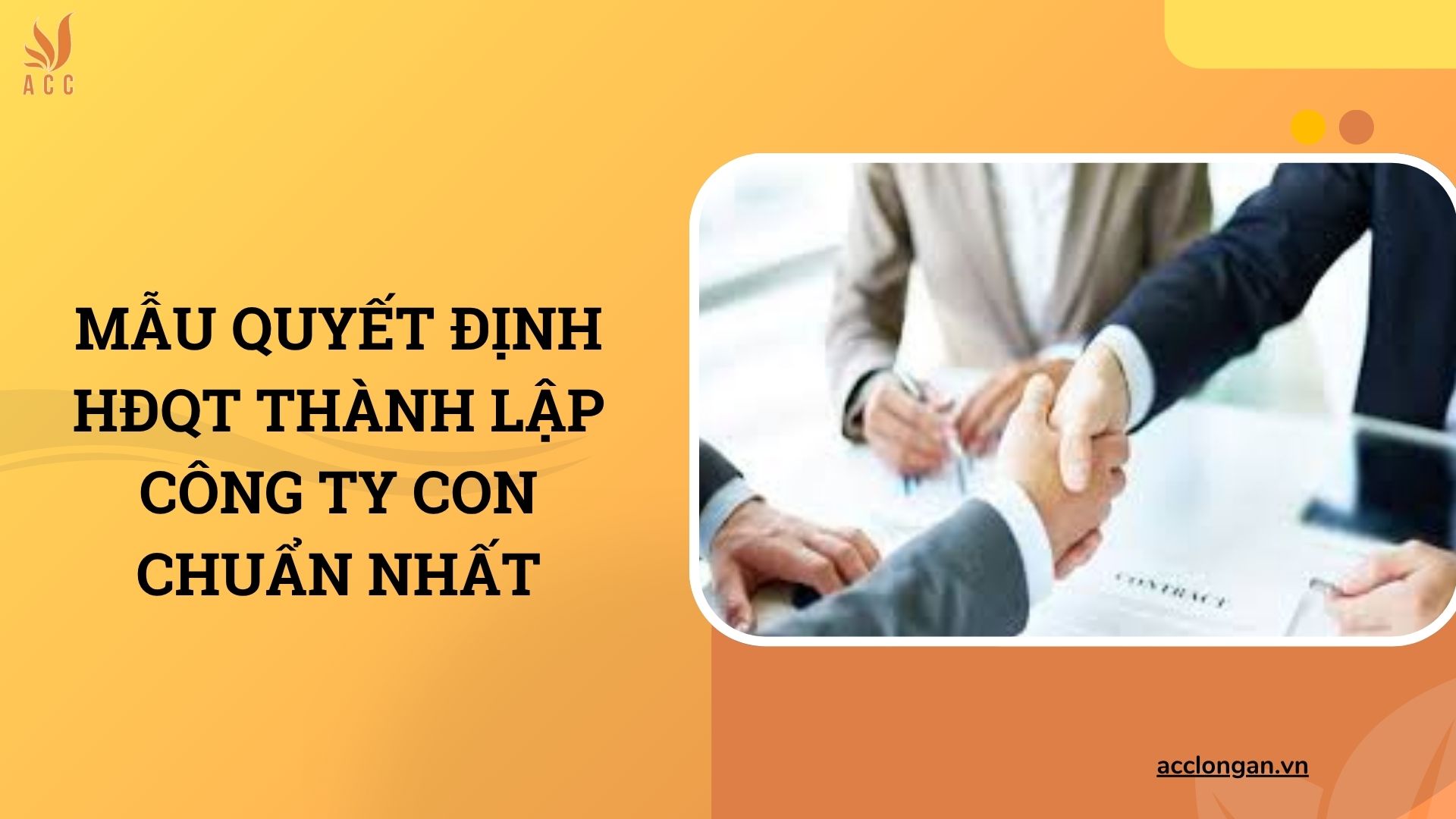 Mẫu quyết định HĐQT thành lập công ty con chuẩn nhất