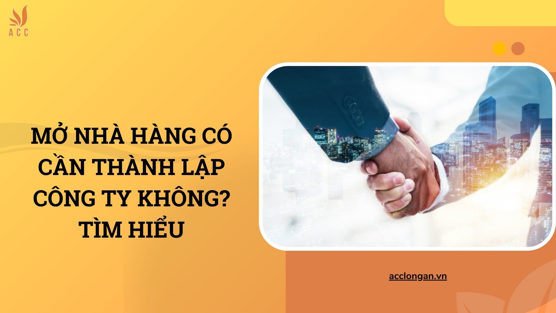 Mở nhà hàng có cần thành lập công ty không? Tìm hiểu