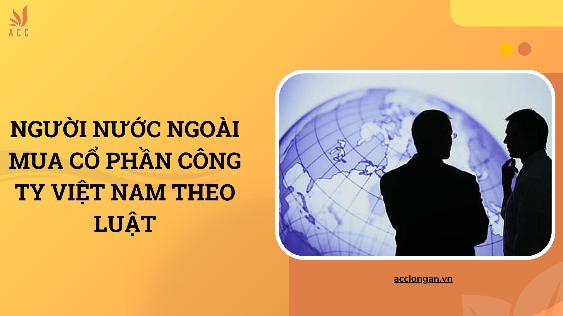 Người nước ngoài mua cổ phần công ty Việt Nam theo luật